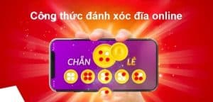 Top10 công thức đánh xóc đĩa online đỉnh cao